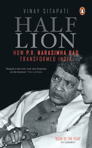 Half Lion How P.V. Narasimha Rao Transformed India