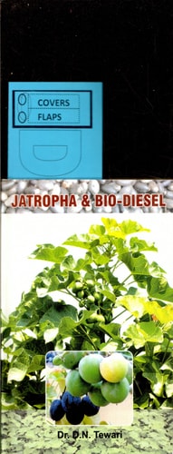 Jatropha & Bio-Diesel Bestseller Book by D.N. Tewari: Jatropha & Bio-Diesel
