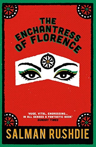 The Enchantress of Florence A Novel