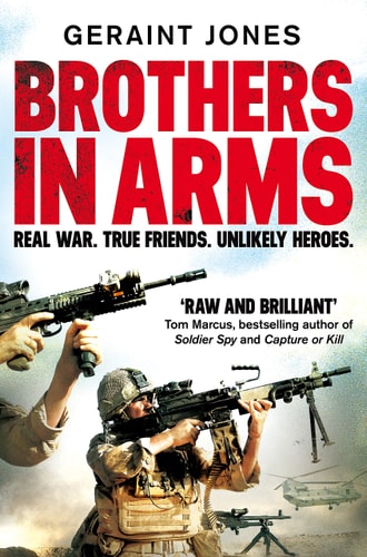Brothers in Arms Real War. True Friends. Unlikely Heroes