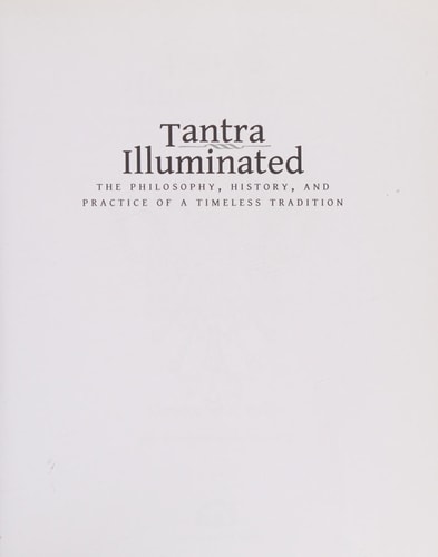 Tantra Illuminated The Philosophy, History, and Practice of a Timeless Tradition-zoom-1