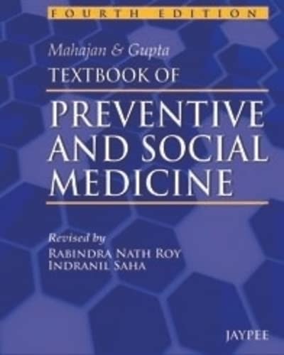 MAHAJAN & GUPTA TEXTBOOK OF PREVENTIVE AND SOCIAL MEDICINE-1