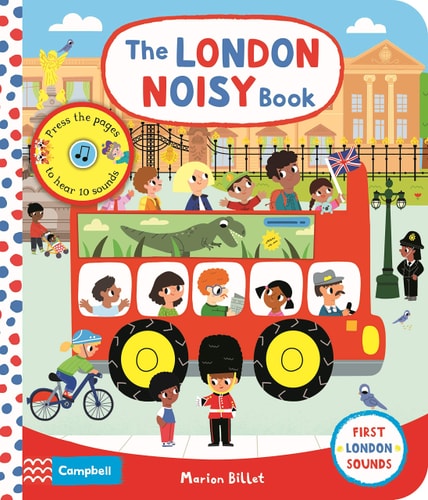 The London Noisy Book A Press-The-page Sound Book