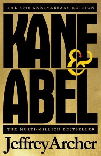 Kane and Abel 40th Anniversary Edition