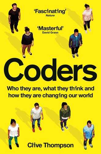 Coders Who They Are, What They Think and How They Are Changing Our World-zoom-