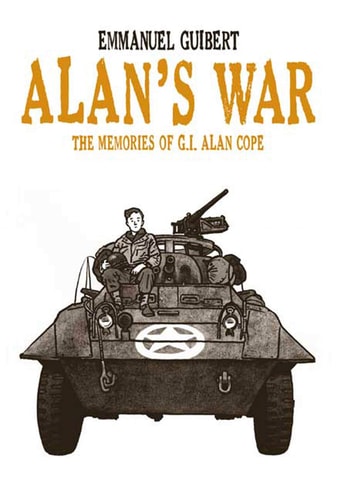 Alan's War The Memories of G.I. Alan Cope