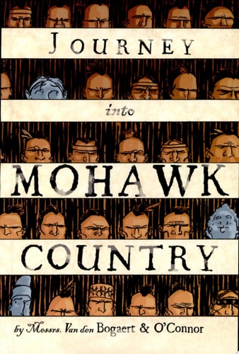 Journey Into Mohawk Country