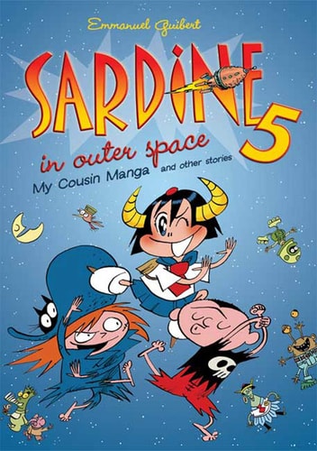 Sardine in Outer Space 5 My Cousin Manga and Other Stories