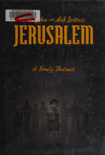 Jerusalem A Family Portrait