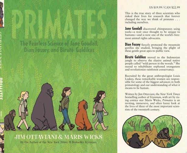 Primates The Fearless Science of Jane Goodall, Dian Fossey, and Biruté Galdikas