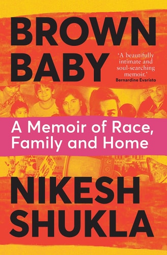 Brown Baby A Memoir of Race, Family and Home