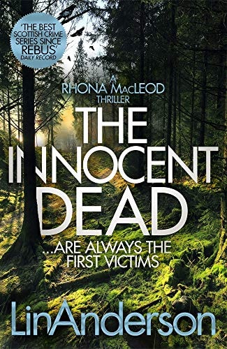 The Innocent Dead: a Rhona MacLeod Novel 15