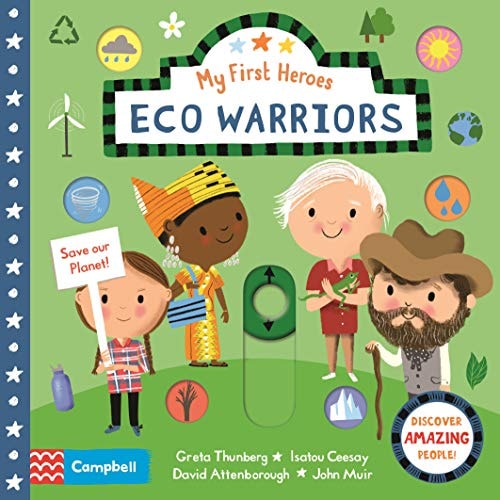 Eco Warriors: My First Heroes