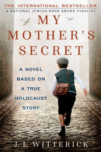 My Mother's Secret A Novel Based on a True Holocaust Story-zoom-