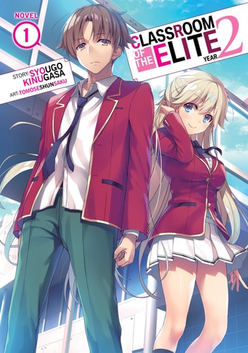 Classroom of the Elite: Year 2 (Light Novel) Vol. 1-zoom-1