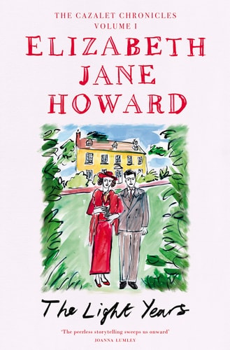 The Light Years: the Cazalet Chronicles 1