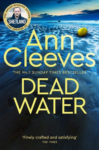 Dead Water: the Shetland Series 5