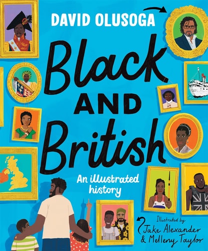 Black and British: an Illustrated History