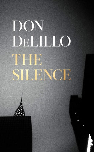 The silence : a novel