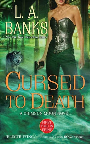 Cursed to Death A Crimson Moon Novel