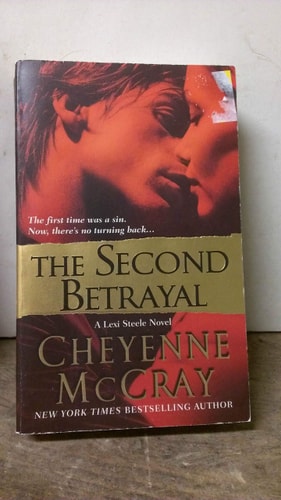 The Second Betrayal A Lexi Steele Novel