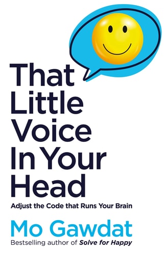That Little Voice in Your Head: Adjust the Code That Runs Your Brain-zoom-1