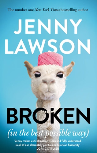 Broken In the Best Possible Way