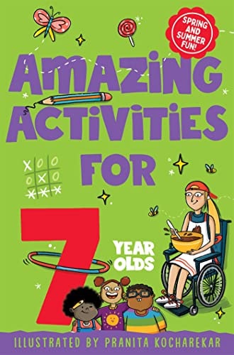 Amazing Activities for 7 Year Olds Spring and Summer!