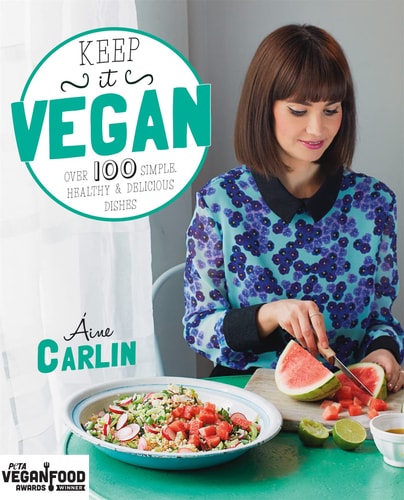 Keep it Vegan Over 100 Simple, Healthy & Delicious Dishes