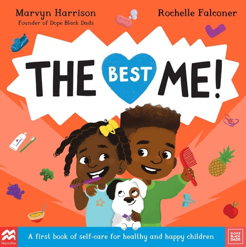 The Best Me! A First Book of Self-Care for Healthy and Happy Children