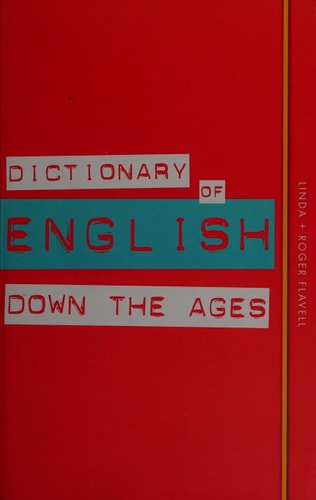 Dictionary of English Down the Ages