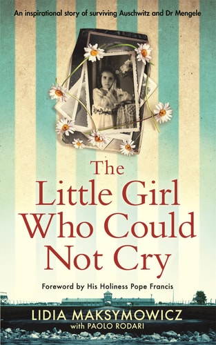 The Little Girl Who Could Not Cry A Heart-Wrenching True Story of Survival, Hope and Love