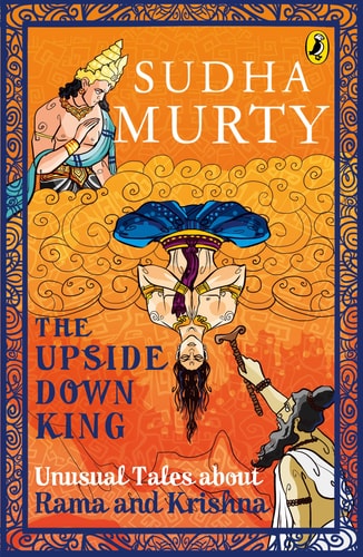 The Upside-Down King Unusual Tales about Rama and Krishna-zoom-1