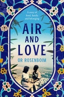Air and Love A Story of Food, Family and Belonging