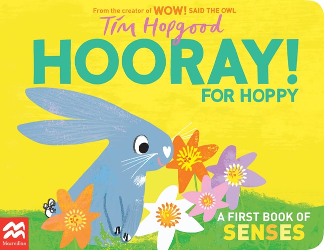 HOORAY! for Hoppy A First Book of Senses