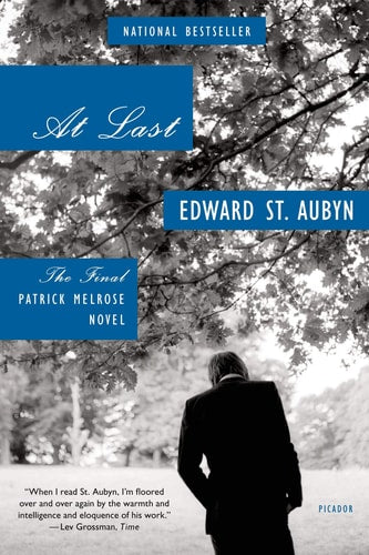 At Last The Final Patrick Melrose Novel