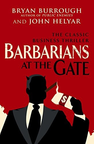 Barbarians at the Gate The Fall of RJR Nabisco