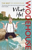 What Ho! The Best of Wodehouse-zoom-1
