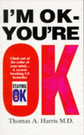 I'm OK - You're OK