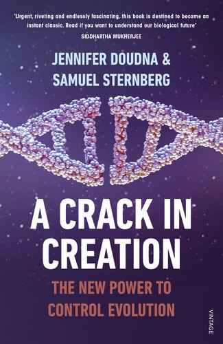 A Crack in Creation The New Power to Control Evolution-zoom-