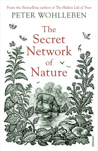 The Secret Network of Nature The Delicate Balance of All Living Things-zoom-