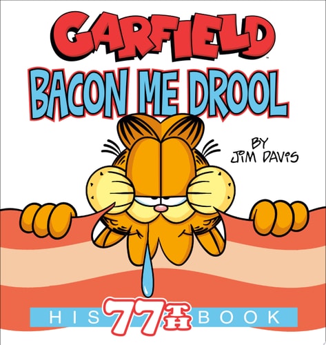 Garfield Bacon Me Drool His 77th Book-zoom-1