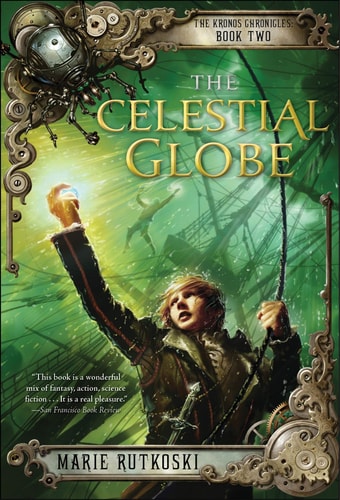 The Celestial Globe The Kronos Chronicles: Book II