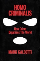 Homo Criminalis A Criminal History of Humanity-zoom-