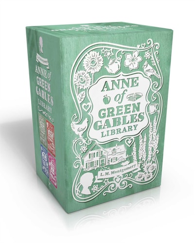 Anne of Green Gables Library Anne of Green Gables; Anne of Avonlea; Anne of the Island; Anne's House of Dreams