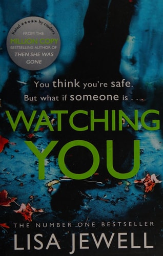 Watching You From the Number One Bestselling Author of the Family Upstairs