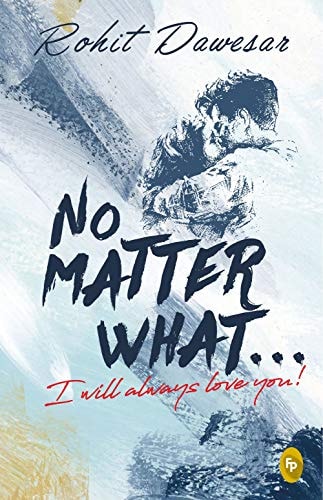 No Matter What . . . I Will Always Love You!