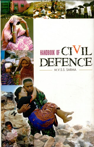 Hand Book of Civil Defence Hand Book of Civil Defence: Mastering the Art of Emergency Preparedness and Response
