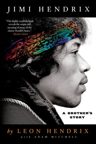Jimi Hendrix A Brother's Story
