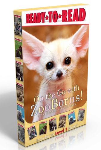 On the Go with ZooBorns! (Boxed Set) Welcome to the World, ZooBorns!; I Love You, ZooBorns!; Hello, Mommy ZooBorns!; Nighty Night, ZooBorns; Splish, Splash, Zooborns!; Snuggle Up, ZooBorns!